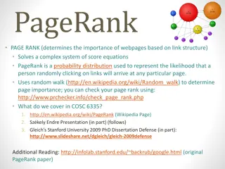 PageRank: Importance of Webpages and Link Structure