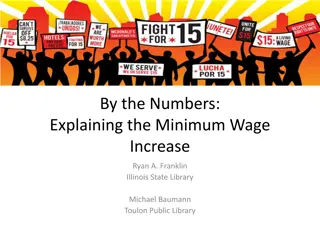 The Minimum Wage Increase: By the Numbers