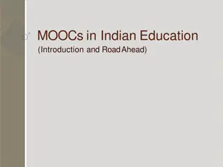 Exploring MOOCs in Indian Education: Opportunities and Challenges