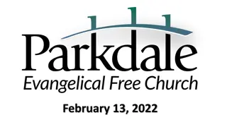 February 13, 2022 Worship Service Highlights