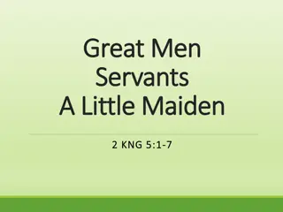 Lessons from the Story of Naaman and the Little Maiden