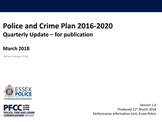 Essex Police Quarterly Update March 2018: Priorities and Progress