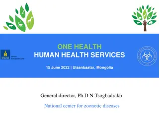 Zoonotic Diseases in Mongolia: A One Health Perspective