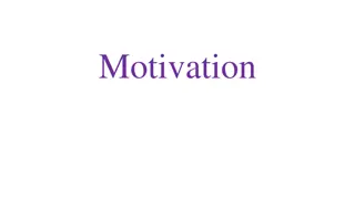 The Complexities of Human Motivation