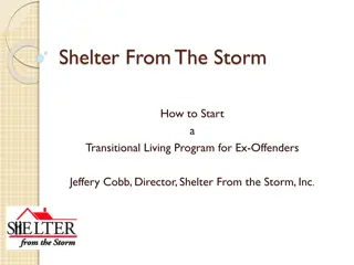 Starting a Transitional Living Program for Ex-Offenders: A Guide by Shelter From the Storm