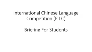 International Chinese Language Competition (ICLC) Briefing for Students