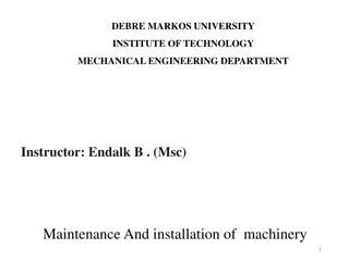 Typical Damages in Machine Parts and Maintenance Techniques