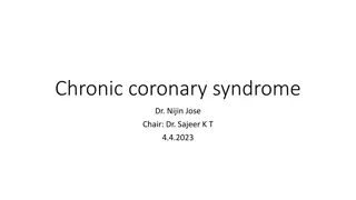 Understanding Chronic Coronary Syndrome: Causes, Symptoms, and Management