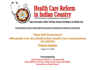 Tribal Self-Governance ACA/IHCIA Project Update