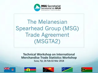 Melanesian Spearhead Group (MSG) Trade Agreement Overview