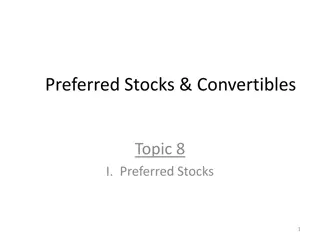 Preferred Stocks: Characteristics, Advantages, and Analysis