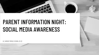 Parent Information Night: Social Media Awareness at A.E. Wright Middle School