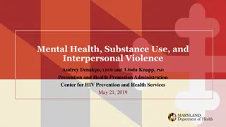 Mental Health, Substance Use, and Interpersonal Violence in Baltimore EMA Agencies