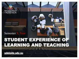 Student Experience of Learning and Teaching (SELT) at University of Adelaide