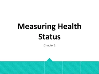 Health Status Indicators and Measurements