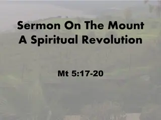 Sermon on the Mount: A Spiritual Revolution - Insights and Lessons