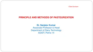 Principles and Methods of Pasteurization in Dairy Technology