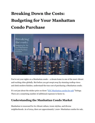 Breaking Down the Costs: Budgeting for Your Manhattan Condo Purchase