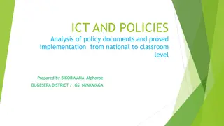 Analysis of ICT Policies Implementation from National to Classroom Level