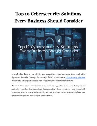 Top 10 Cybersecurity Solutions Every Business Should Consider