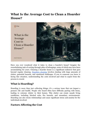 What Is the Average Cost to Clean a Hoarder House?