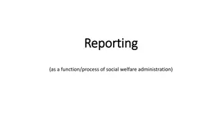 Importance of Reporting in Social Welfare Administration