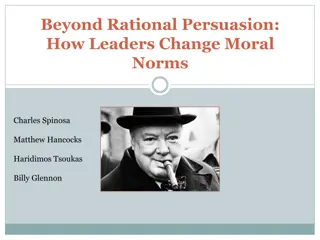 Leadership and Moral Norm Change: Beyond Rational Persuasion