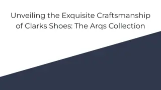 Unveiling the Exquisite Craftsmanship of Clarks Shoes_ The Arqs Collection