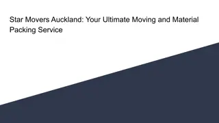 Star Movers Auckland_ Your Ultimate Moving and Material Packing Service