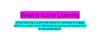 Enhancing Communication: The Power of Active Listening