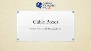 Gable Boxes