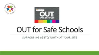 Supporting LGBTQ+ Youth in Schools: OUT for Safe Schools Initiative