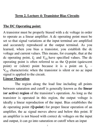 Transistor Bias Circuits for Linear Amplification