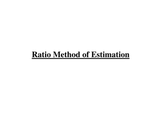 Ratio Method of Estimation in Statistics