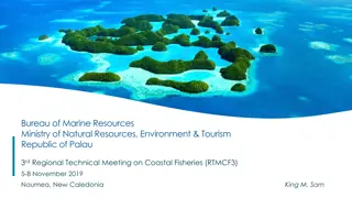 Coastal Fisheries and Aquaculture Development in Palau: Priorities and Progress