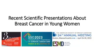 Insights on Breast Cancer in Young Women: Diagnosis Challenges and Fertility Preservation