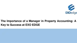 The Importance of a Manager in Property Accounting_ A Key to Success at EXO EDGE