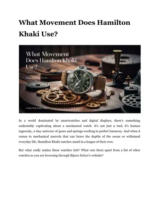 What Movement Does Hamilton Khaki Use?