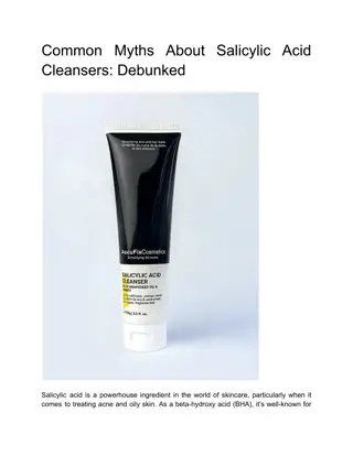 Common Myths About Salicylic Acid Cleansers_ Debunked