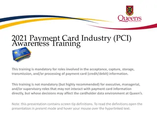 Payment Card Industry (PCI) Awareness Training Overview