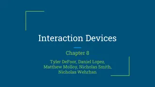 Overview of Interaction Devices and Keyboard Layouts