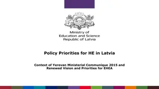 Priorities for Higher Education in Latvia: Context and Framework