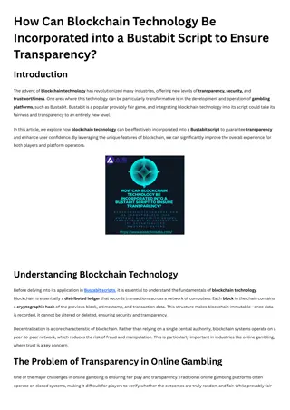 How Can Blockchain Technology Be Incorporated into a Bustabit Script