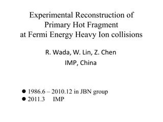 Experimental Reconstruction of Primary Hot Fragment in Heavy Ion Collisions