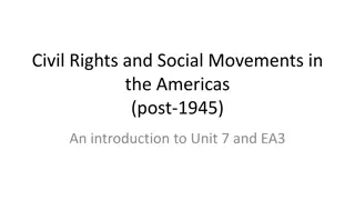 Civil Rights and Social Movements in the Americas Post-1945: An Overview