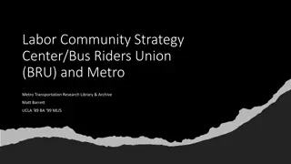 Challenges Faced by Labor Community Strategy Center and Bus Riders Union in Southern California