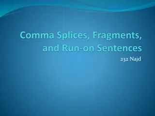 Avoiding Comma Splices and Starting Sentences with 