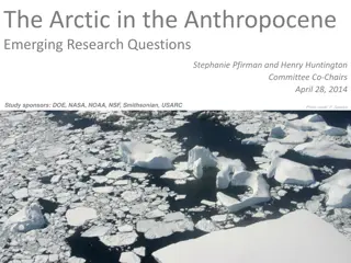 The Arctic in the Anthropocene: Emerging Research Questions