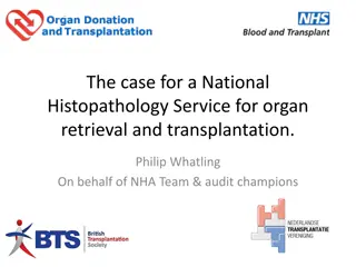 National Histopathology Service for Organ Retrieval and Transplantation - Audit Findings