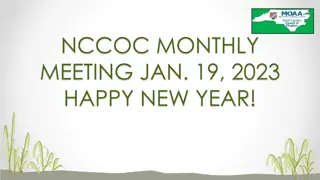 NCCOC Monthly Meeting and Semi-Annual Reports Update